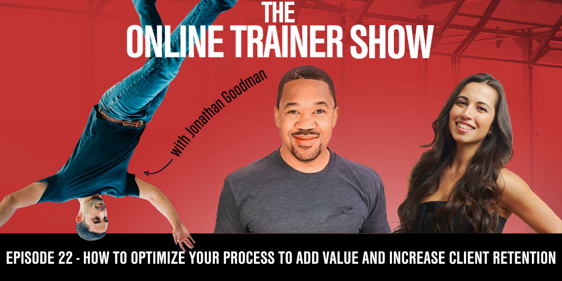 (ots#22)-how-to-optimize-your-process-to-add-value-and-increase-client-retention