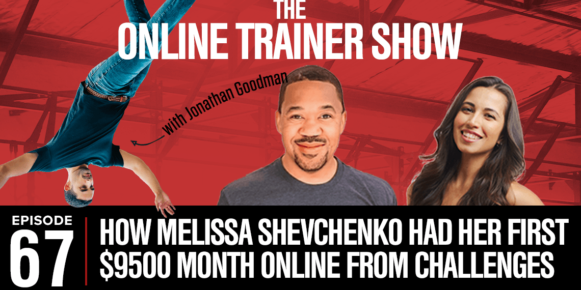 (otp#67)-how-melissa-shevchenko-had-her-first-$9500-month-online-from-challenges (otp#67)-how-melissa-shevchenko-had-her-first-$9500-month-online-from-challenges